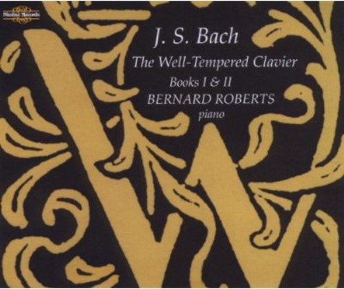 Bernard Roberts - Well Tempered Clavier Books 1 & 2 [4 CD]