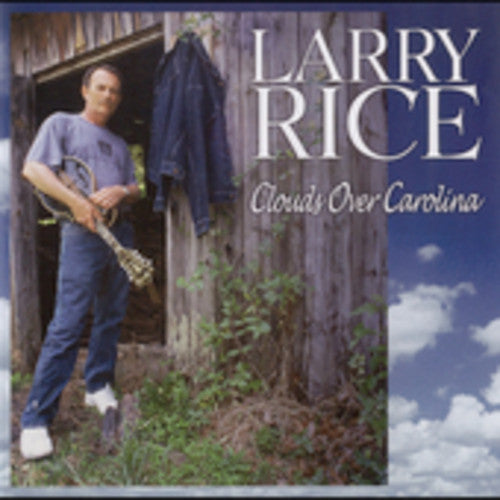Larry Rice - Clouds Over Carolina [CD]