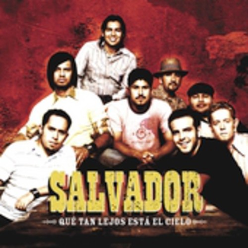 Salvador - Que Tan Lejos Esta El Cielo [CD]