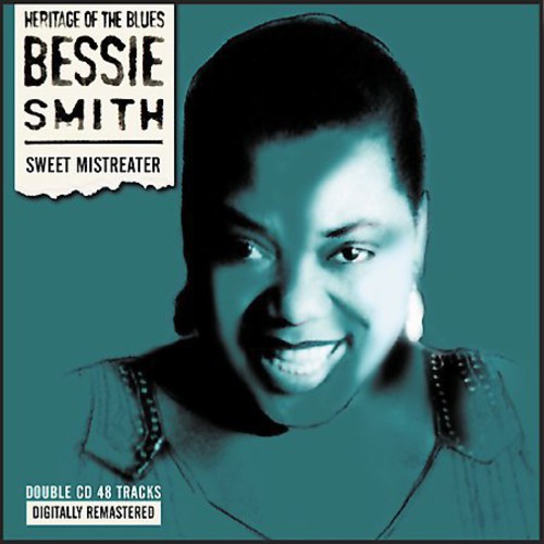 Bessie Smith - Sweet Mistreater [CD]