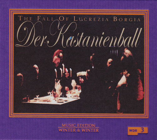 Der Kastanienball - Der Kastanienball [2 CD]