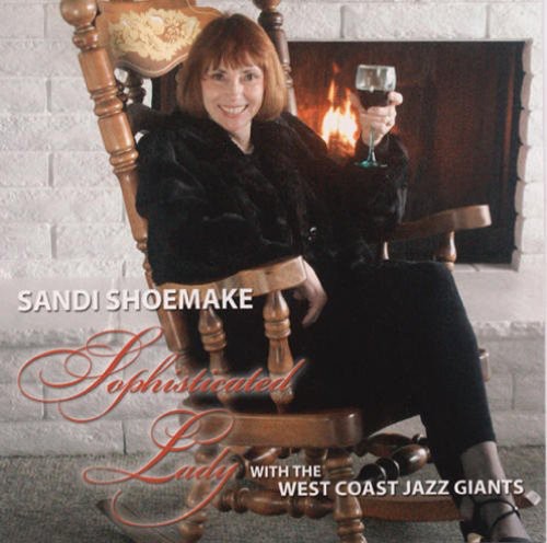 Sandi Shoemake - Sophisticated Lady [CD]
