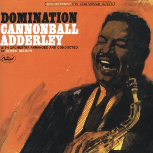 Cannonball Adderley - Domination (Bonus Tracks) [Remastered]