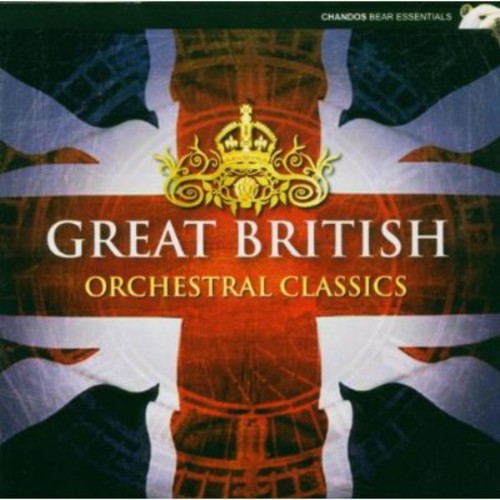 Great British Orchestral Class - Great British Orchestral Classics / Various [2 CD]