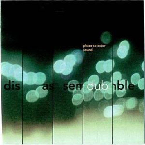 Phase Selector Sound - Disassemble Dub [LP] Vinyl Record