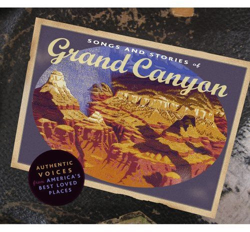 Song & Stories From Grand Canyon - Song & Stories from Grand Canyon / Various [CD]