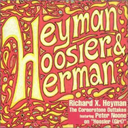 Richard X. Heyman - Heyman, Hoosier and Herman [CD]