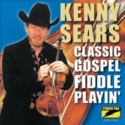 Kenny Sears - Classic Gospel Fiddle Playin' [CD]