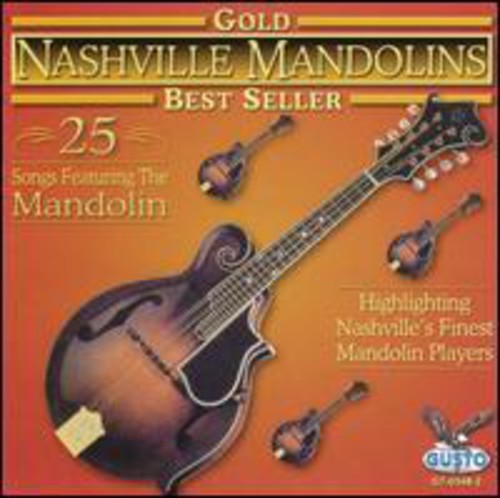 Nashville Mandolins - Gold: 25 Songs [CD]