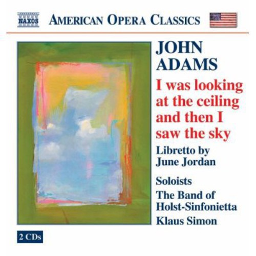 J. Schwantner - I Was Looking at the Celing & Saw the Sky [2 CD]
