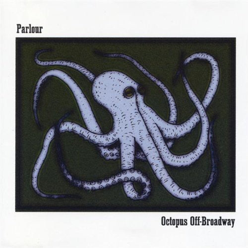 Parlour - Octopus Off-Broadway [CD]