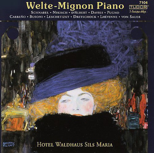 Welte-Mignon Piano Of The Hote - Welte-Mignon Piano Hotel Waldhaus Sils-Maria / Various [CD]