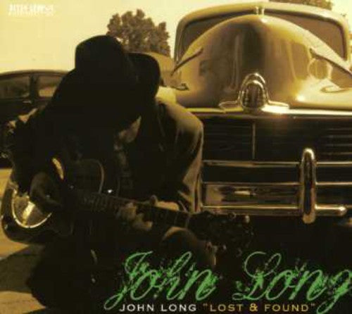 John Long - Lost and Found [CD]