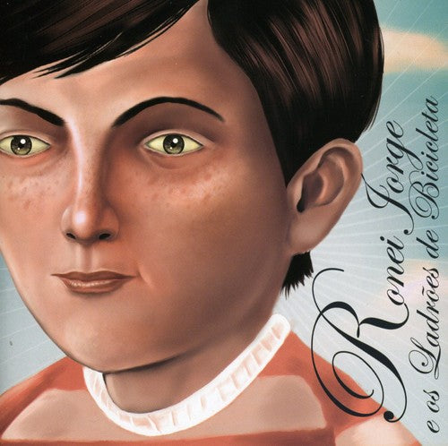 Ronei Jorge E Os LadrÃµes De Bicicleta - Os Ladroes de Bicicleta [CD]