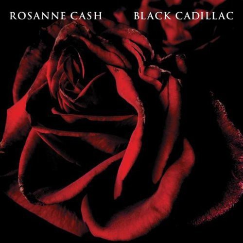 Rosanne Cash - Black Cadillac [CD]