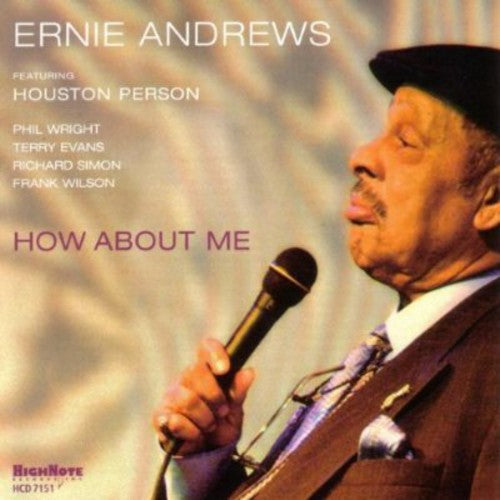 Ernie Andrews - How About Me [CD]