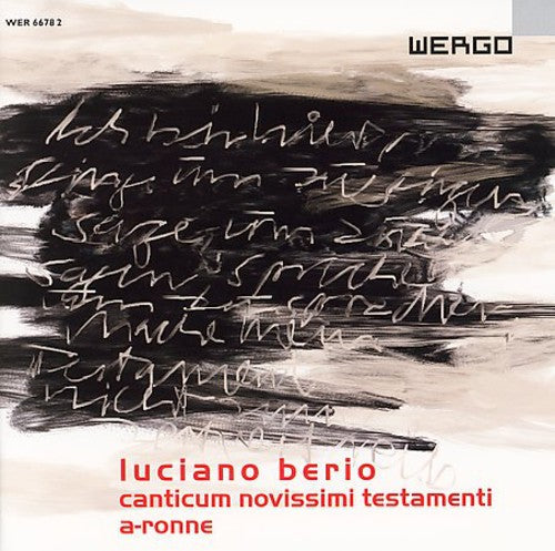 L. BERIO - Canticum Novissimi Testamenti [CD]