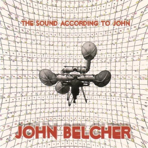 John Belcher - Sound According to John [CD]