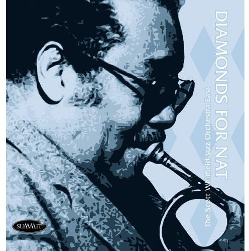 Scott Whitfield Jazz Orchestra East - Diamonds for Nat [CD]
