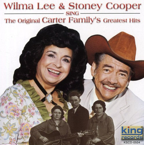 Wilma Cooper Lee & Stoney - Sing the Original Carter Family's Greatest Hits [CD]