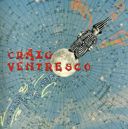 Craig Ventresco - Past Is Yet to Come [CD]