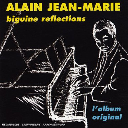 Alain Jean-Marie - Biguine Reflections [CD]