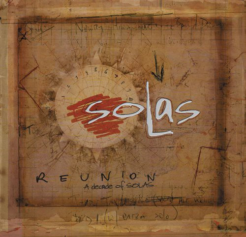 Solas - Reunion: A Decade of Solas [CD]