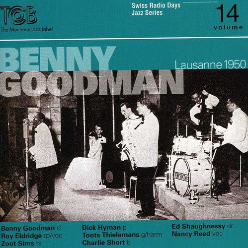 Goodman/Eldridge/Sims/More - Swiss Radio Days, Vol. 14 / Lausanne 1950 [CD]