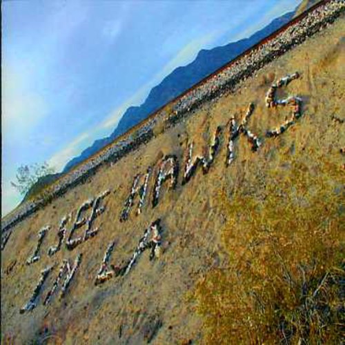 I See Hawks In LA - I See Hawks in L.A. [CD]