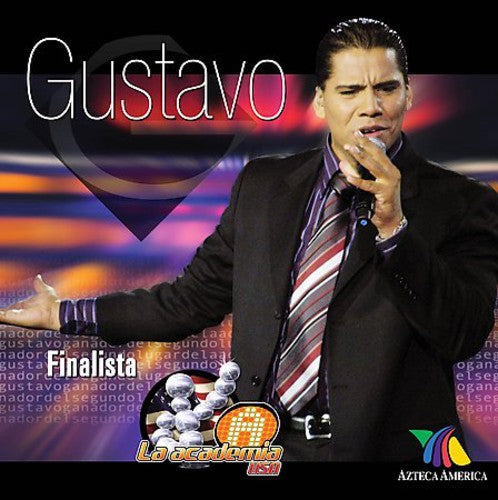 Gustavo - Gustavo: Mi Historia en la Academia USA [CD]