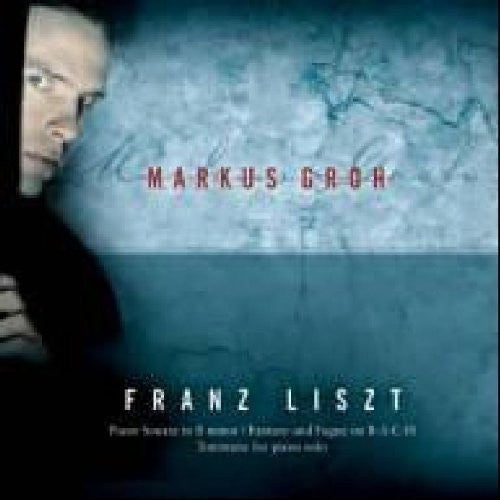 Markus Groh - Fantasy & Fugue on Bach / Piano Sonata [CD]