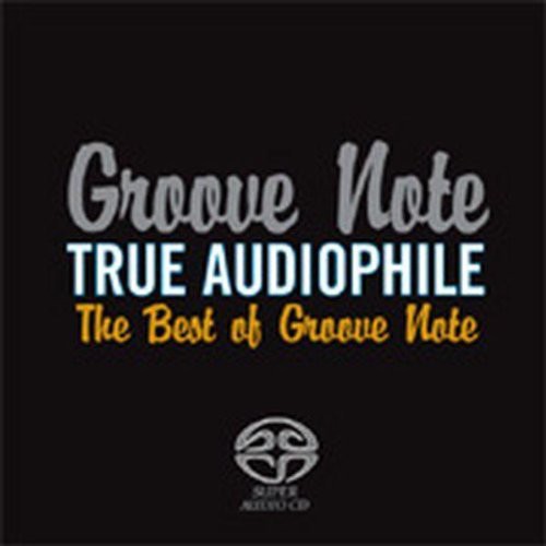 Groove Note - True Audiophile: Best Of Groove Note [CD]