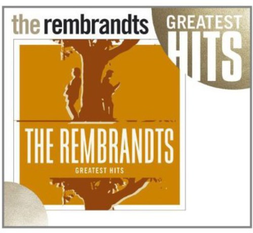 The Rembrandts - Greatest Hits [CD]