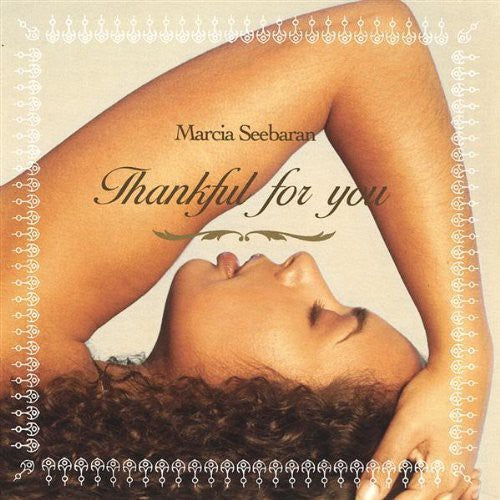 Marcia Seebaran - Thankful for You [CD]