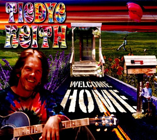Tiedye Keith - Welcome Home [Slipcase]