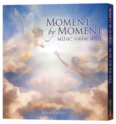 Dyan Garris - Moment By Moment-Music for the Soul [CD]