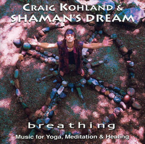 Craig Kohland & Shamans Dream - Bindu [CD]