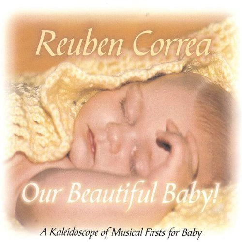 Reuben Correa - Our Beautiful Baby' [CD]