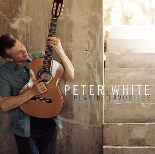 Peter White - Playin' Favourites [CD]