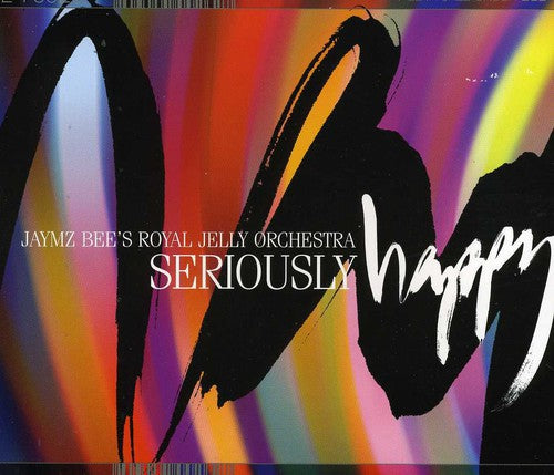 Jaymz Bee's Royal Jelly Orchestra - Seriously Happy [CD]