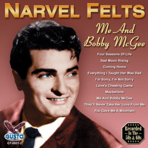 Narvel Felts - Me and Bobby McGee [CD]