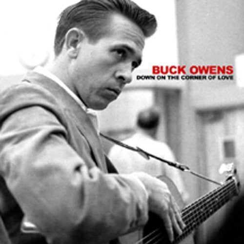 Buck Owens - Down on the Corner of Love [CD]