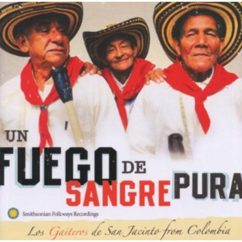 Los Gaiteros - Un Fuego de Sangre Pura [CD]