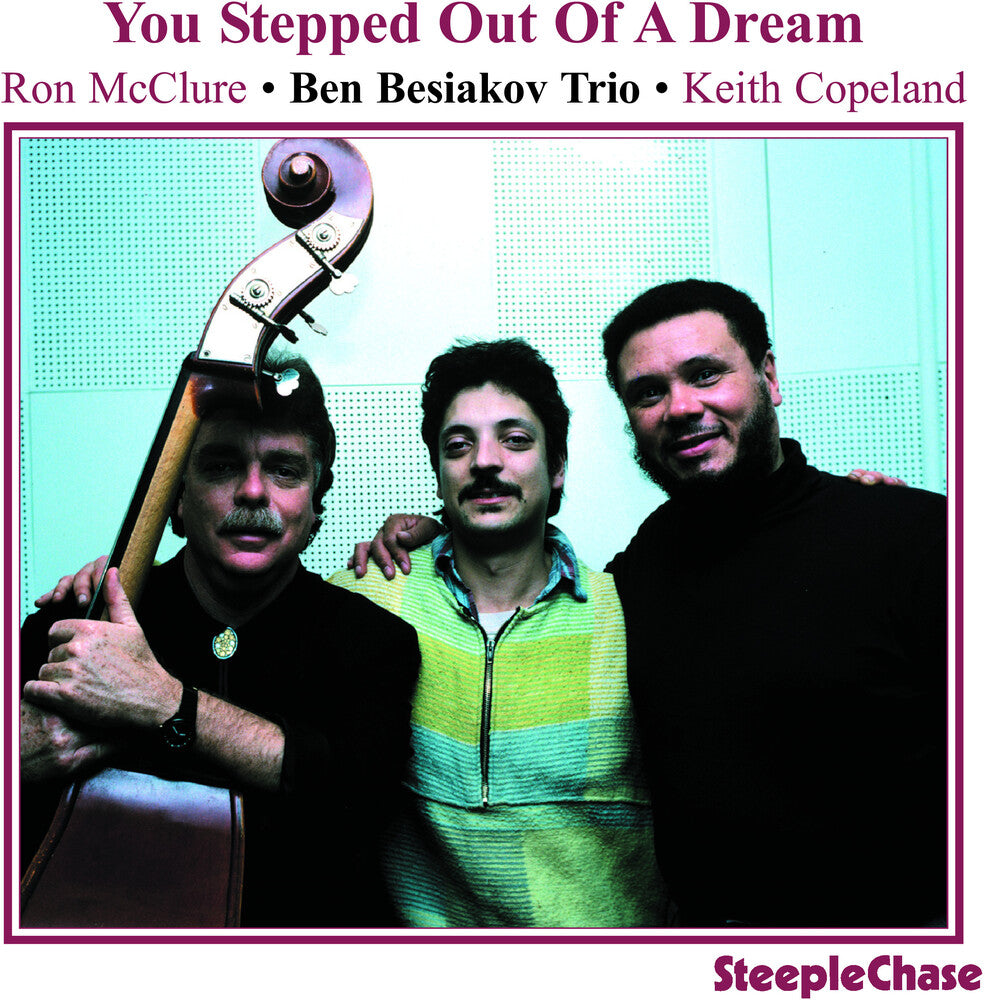 Ben Besiakov Trio - You Stepped Out Of A Dream [Import]