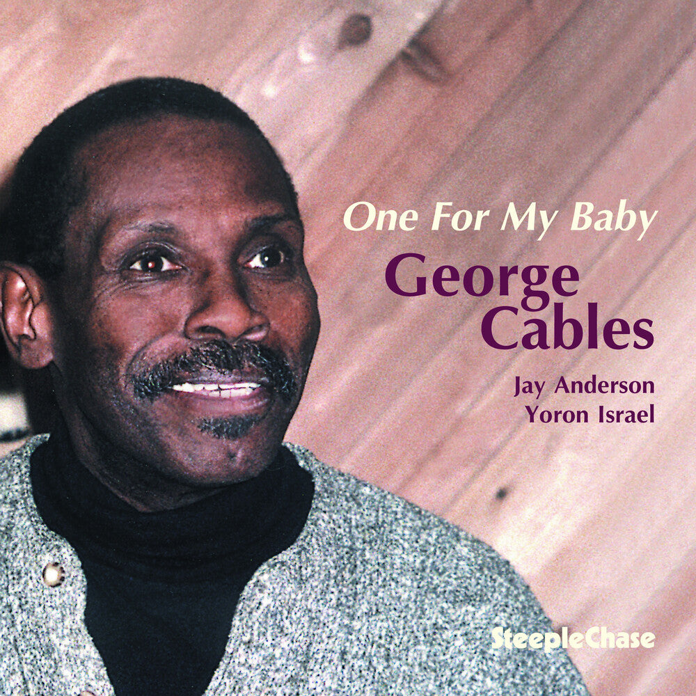 George Cables - One for My Baby [CD]