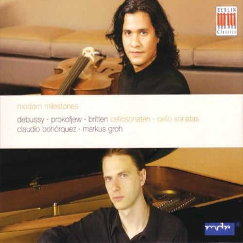 Debussy/Prokofiev/Britten - Modern Milestones for Cello & Piano [CD]