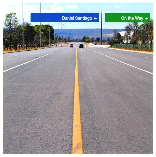 Daniel Santiago - On the Way [CD]