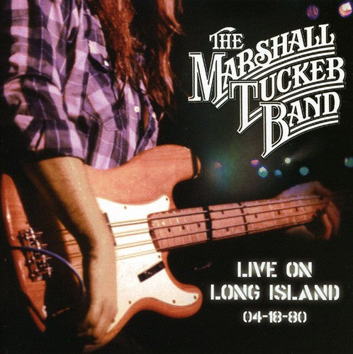 The Marshall Tucker Band - Live On Long Island 4-8-80 [2 CD]