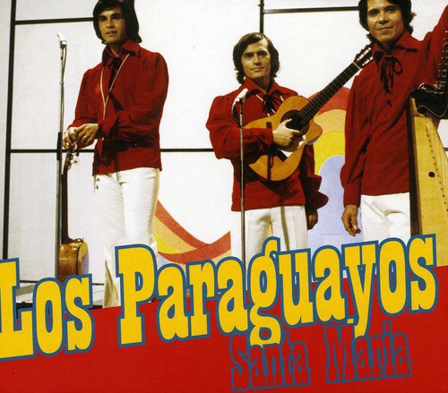Los Paraguayos - Santa Maria [CD]