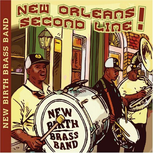 New Birth Brass Band - New Orleans Second Line [CD]